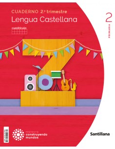 CUADERNO LENGUA 2 2ºPRIMARIA CUADRICULA CONSTRUYENDO MUNDOS 2023